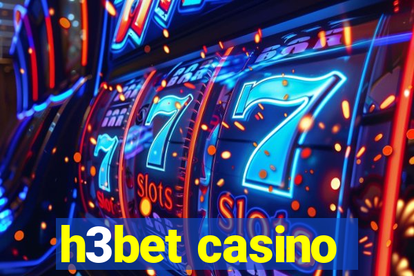 h3bet casino